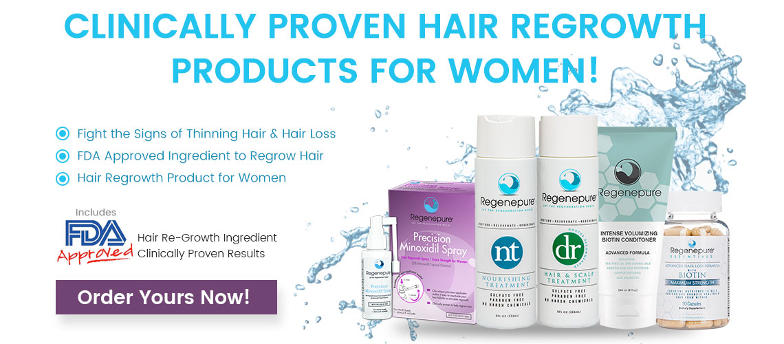 Clinically Proven Hair Regrowth Products For Women